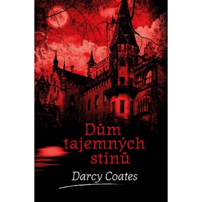 Dům tajemných stínů