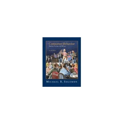 Consumer Behaviorbuying, Having and Being, 7th Edition