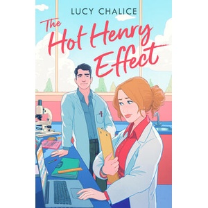 Hot Henry Effect | Lucy Chalice (ISBN: 9780008646196)