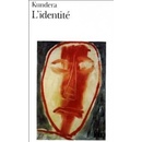 L´Identite - M. Kundera