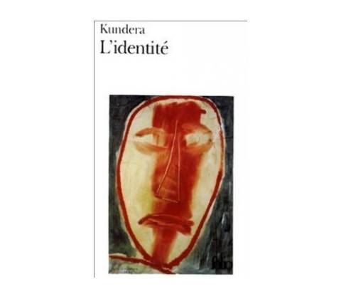 L´Identite - M. Kundera