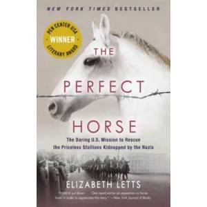 Perfect Horse | Elizabeth Letts (ISBN: 9780345544827)