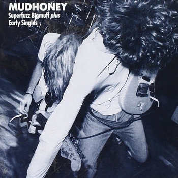 Mudhoney - Superfuzz Bigmuff CD