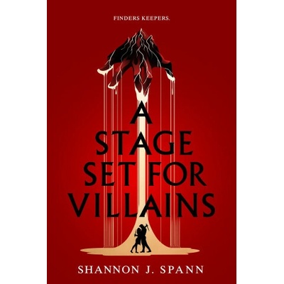 A Stage Set for Villains