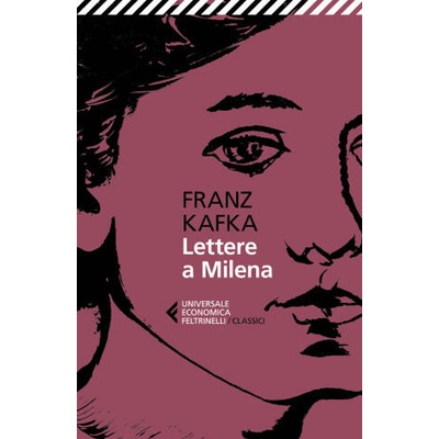 Lettere a Milena | Franz Kafka