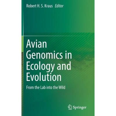 Avian Genomics in Ecology and Evolution