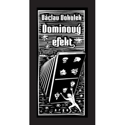 Dominový efekt - Václav Vokolek