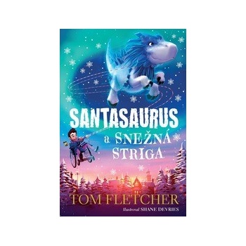 Santasaurus a Snežná striga (Santasaurus 2