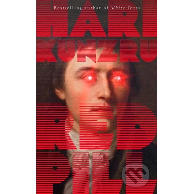 Red Pill - Kunzru Hari