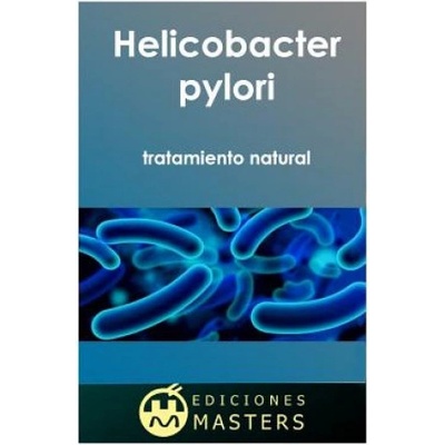 Helicobacter Pylori: Tratamiento Natural