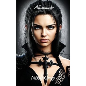 Aficionado | Nikos Grego (ISBN: 9786180056839)