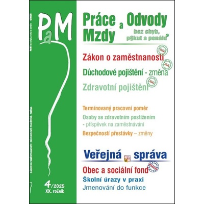 Práce, odvody a mzdy bez chyb, pokut a penále č. 4 - Zákon o zaměstnanosti v číslech - Poradce s.r.o.