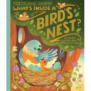 What's Inside a Bird's Nest? | IGNOTOFSKY RACHEL (ISBN: 9780593176535)