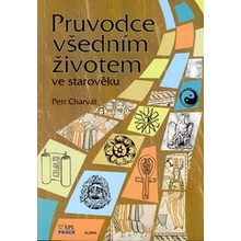 Průvodce všedním životem ve starověku