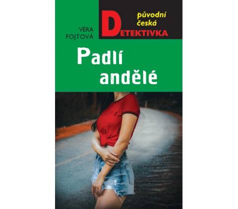 Padlí andělé