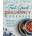The Feel-Good Pregnancy Cookbook: 100 Nutritious and Delicious Recipes for a Healthy 9 Months and Beyond | Ryann Kipping