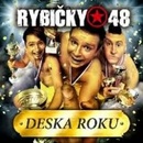 Rybičky 48 - Deska roku