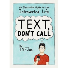 Text, Don't Call