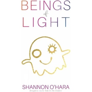 Beings of Light | Shannon O'Hara (ISBN: 9781634933292)