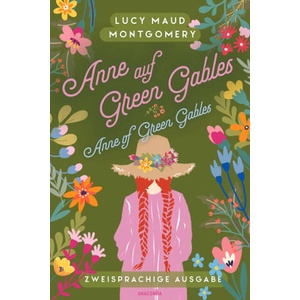 Anne auf Green Gables / Anne of Green Gables | Jan Strümpel (ISBN: 9783730615706)