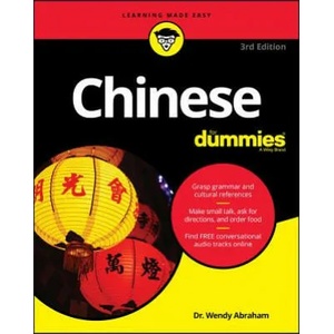 Chinese For Dummies, 3rd Edition | Wendy Abraham (ISBN: 9781119475446)