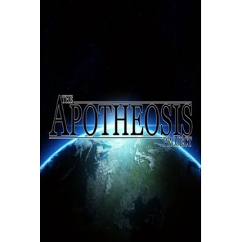 The Apotheosis Project