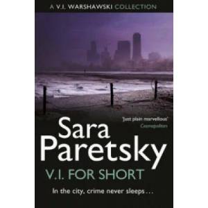 V. I. for Short | Sara Paretsky (2013)