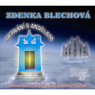 Setkání s andělem - Blechová Zdenka - Digipack