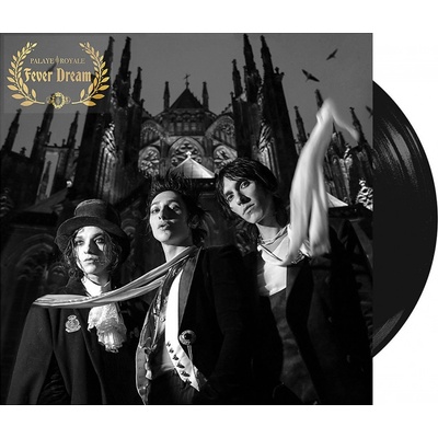 PALAYE ROYALE - FEVER DREAM LP