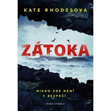 Zátoka - Kate Rhodesová