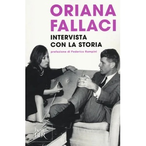 Intervista con la storia | Oriana Fallaci (ISBN: 9788817077606)