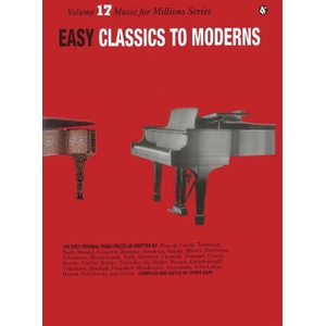 Easy Classics to Moderns | Denes Agay (ISBN: 9787288974254)
