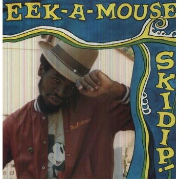 Eek-a-mouse - Skidip