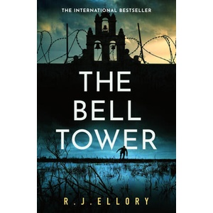The Bell Tower | R. J. Ellory (ISBN: 9781398710399)