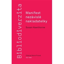 Bibliodiverzita - Manifest nezávislé nakladatelky - Hawthorne Susan