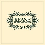 Keane - Hopes And Fears (Anniversary Edition) (3 CD) (0602458643480)