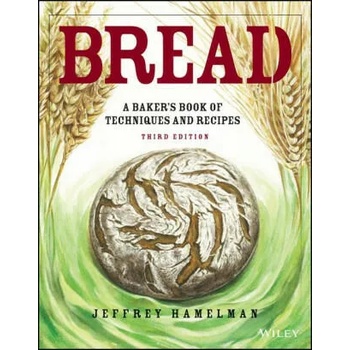 Image 1 of Bread - A Baker's Book of Techniques and Recipes, 3e