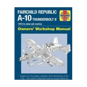 Fairchild Republic A-10 Thunderbolt II | Steve Davies (2017)