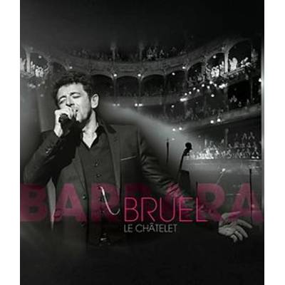 Patrick Bruel – Bruel Barbara - Le Châtelet BD