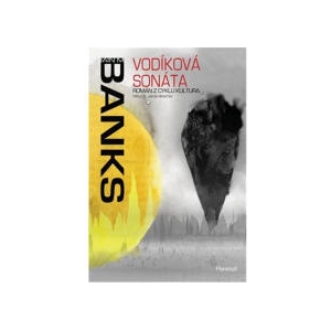 Vodíková sonáta | Banks Iain M (ISBN: 9788088626329)