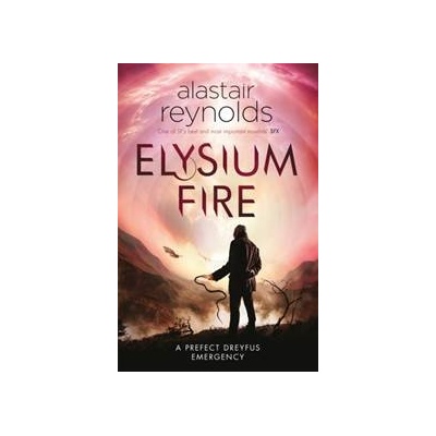 Elysium Fire - Alastair Reynolds