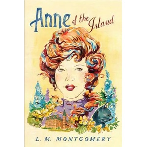 Anne of the Island | L M Montgomery (2014)