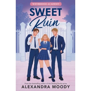 Sweet Ruin | Alexandra Moody (ISBN: 9780008830175)