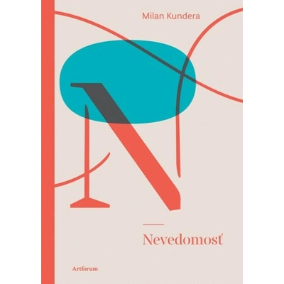 Nevedomosť (Milan Kundera)(Pevná)