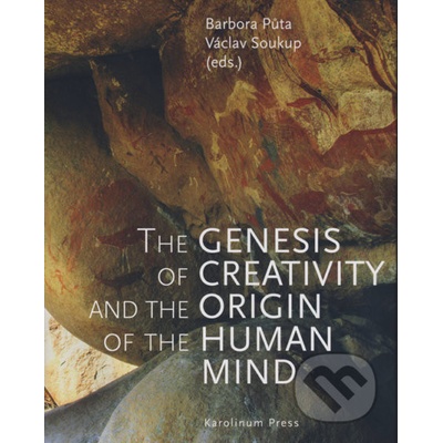 The Genesis of Creativity and the Origin of the Human Mind