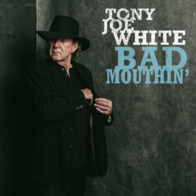 WHITE TONY JOE: BAD MOUTHIN CD