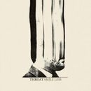 Smile Less - Throat CD