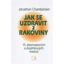 Jak se uzdravit z rakoviny - 15 alternativních a doplňko