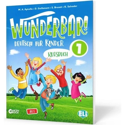 Wunderbar! 1 - Kursbuch
