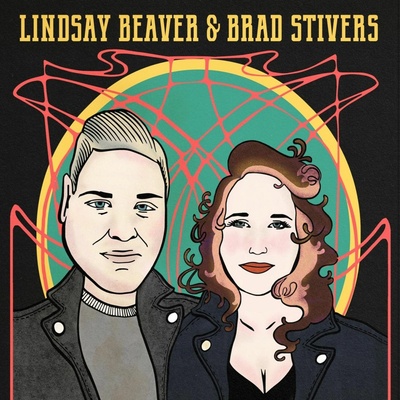 Lindsay Beaver & Brad Stivers - Lindsay Beaver & Brad Stivers CD